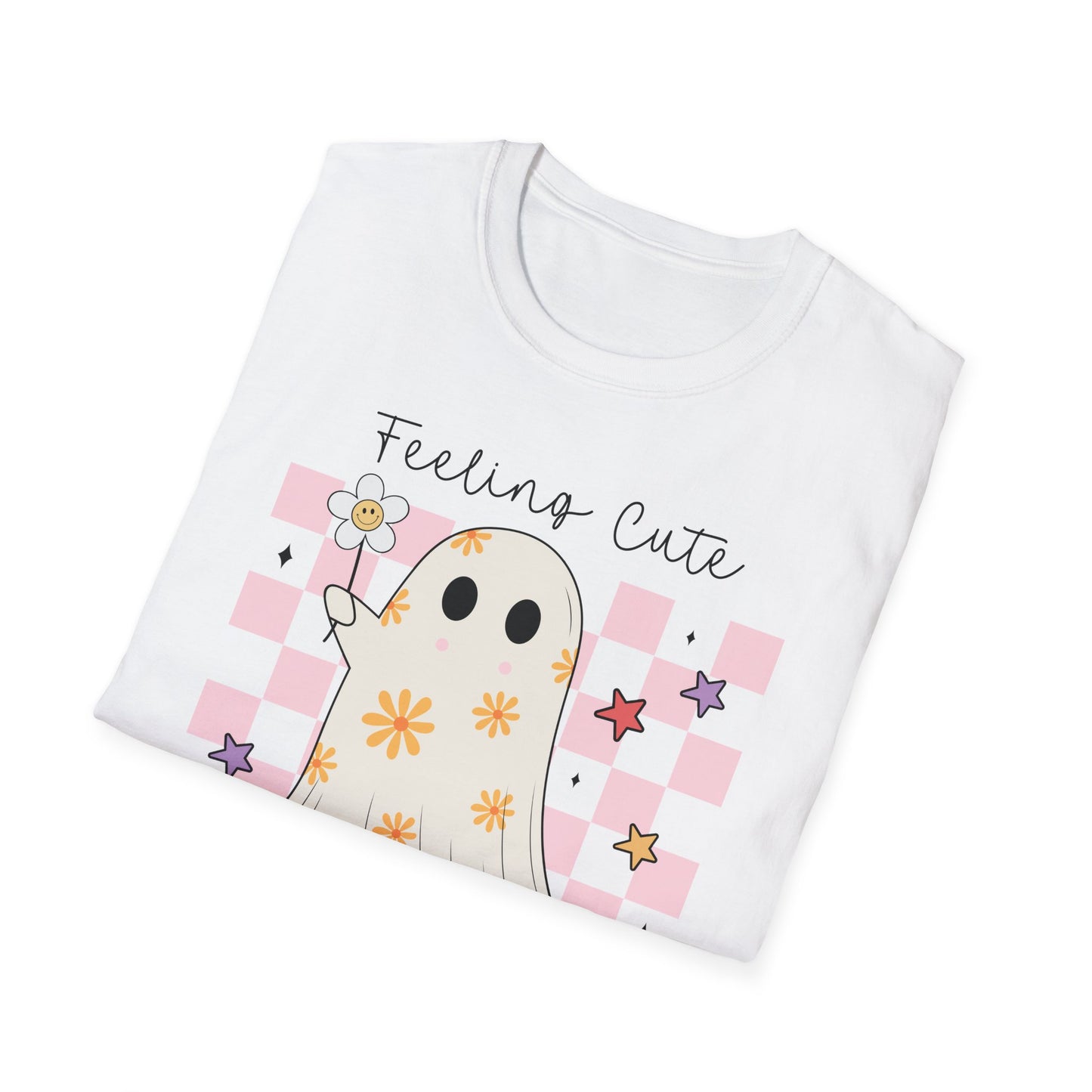 Feeling Cute Might Haunt You Later Unisex Softstyle T-Shirt