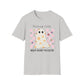 Feeling Cute Might Haunt You Later Unisex Softstyle T-Shirt