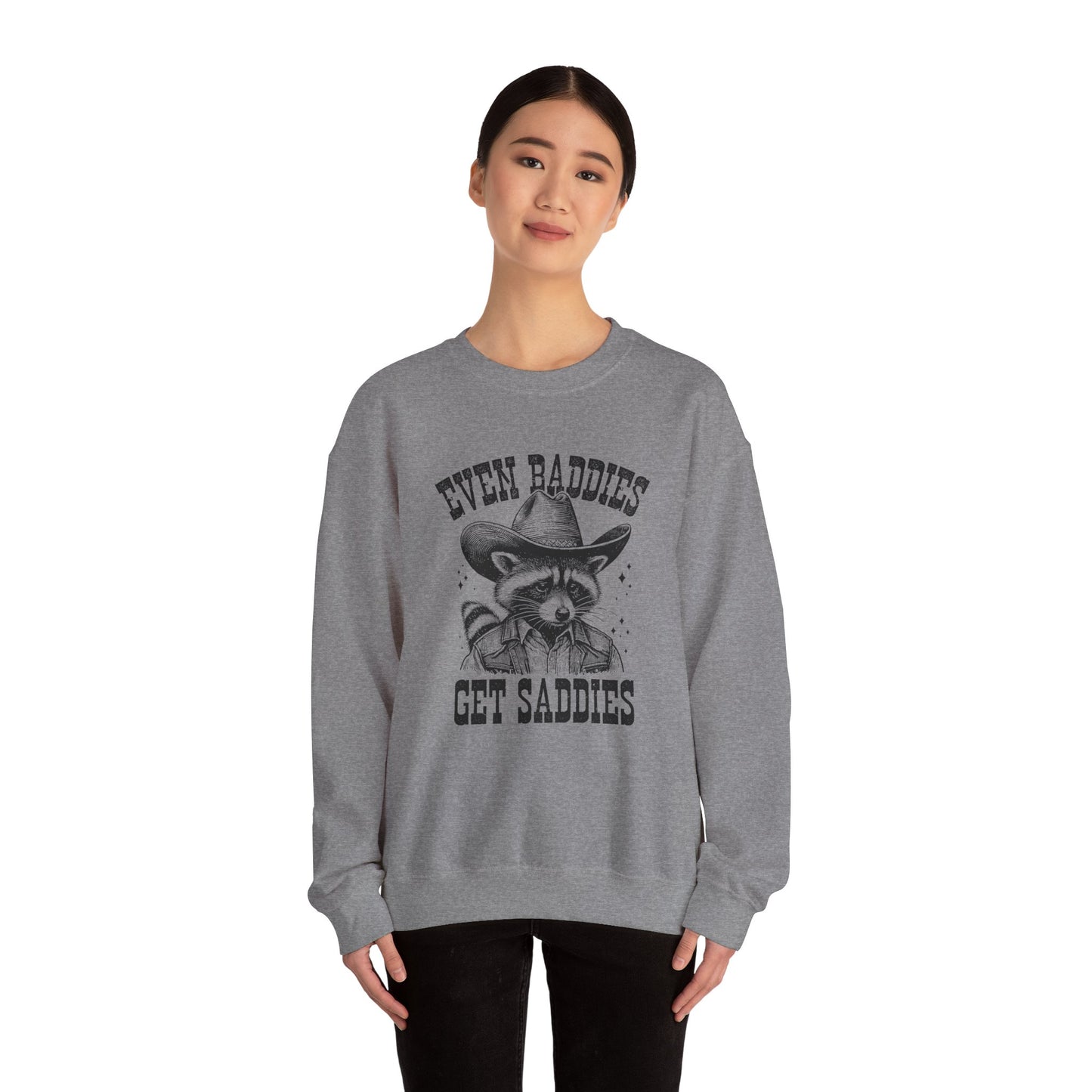 Even Baddies Get Saddies Unisex Heavy Blend™ Crewneck Sweatshirt