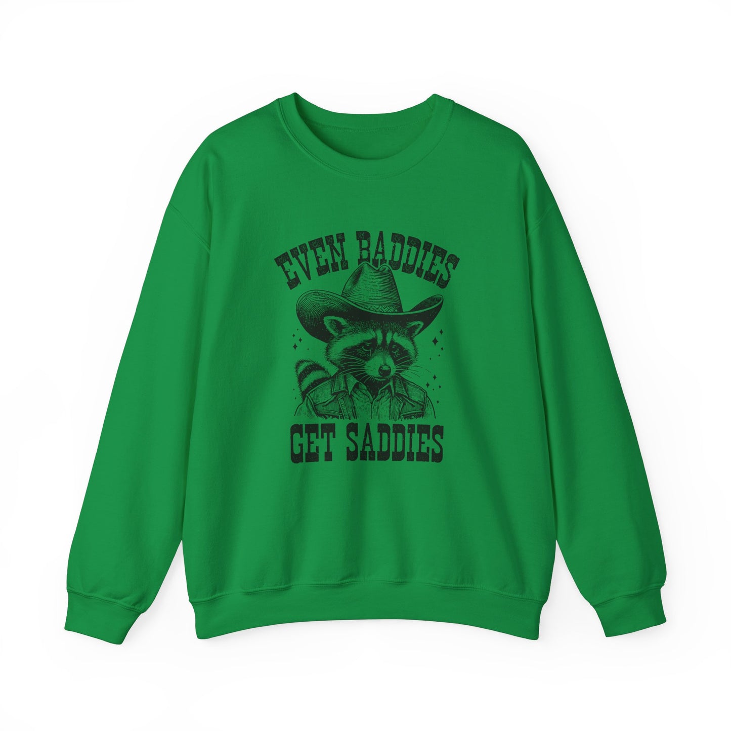 Even Baddies Get Saddies Unisex Heavy Blend™ Crewneck Sweatshirt
