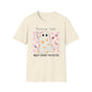 Feeling Cute Might Haunt You Later Unisex Softstyle T-Shirt