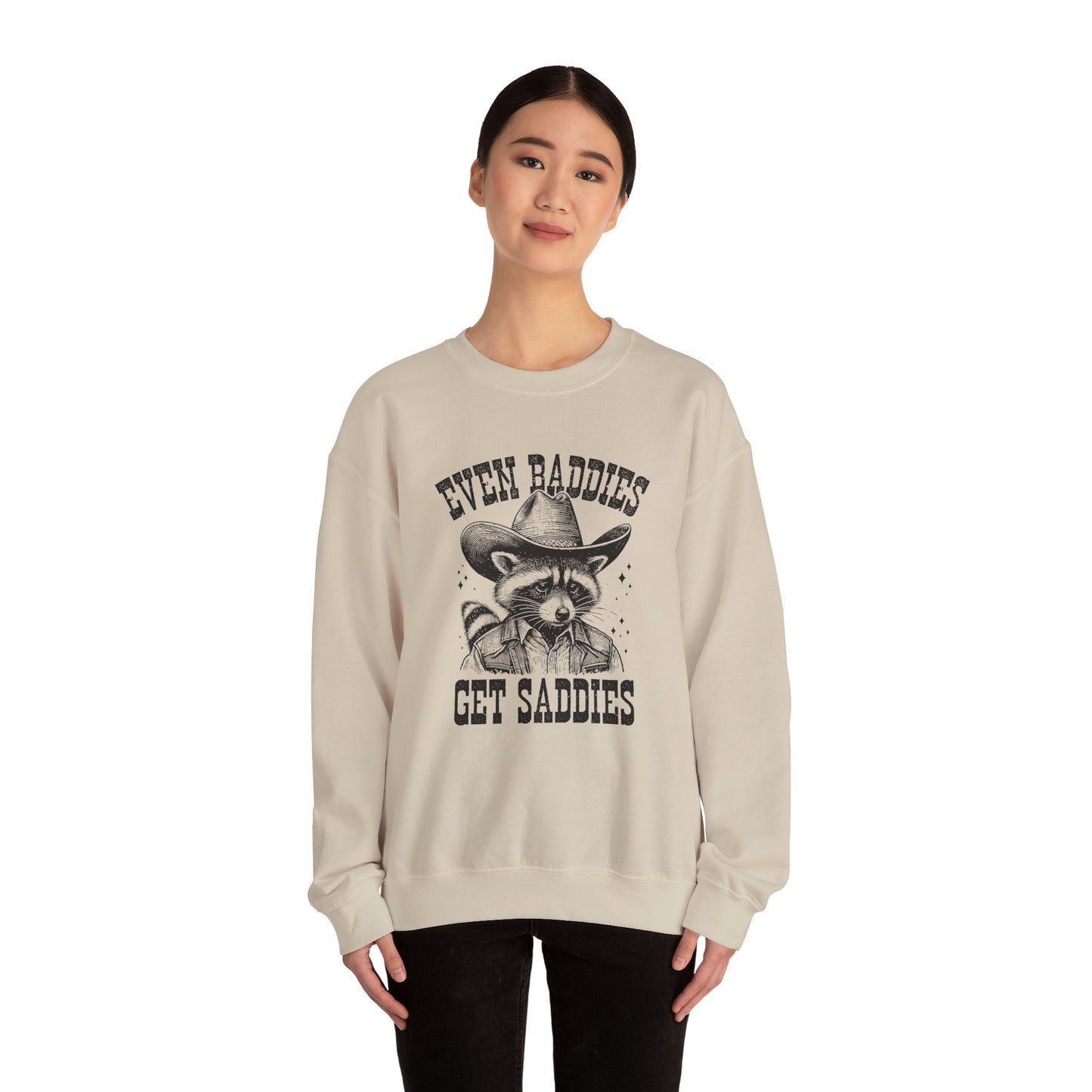 Even Baddies Get Saddies Unisex Heavy Blend™ Crewneck Sweatshirt
