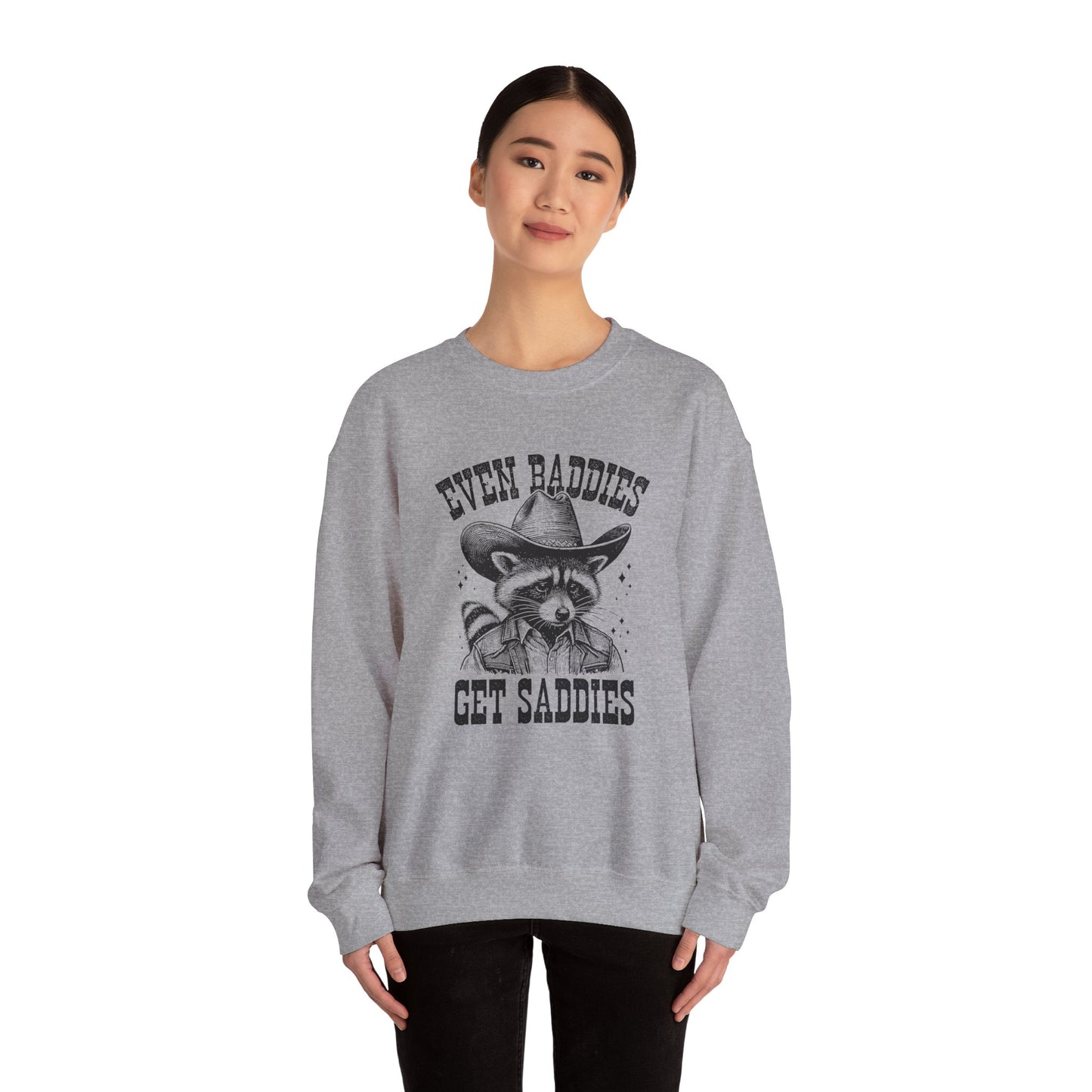Even Baddies Get Saddies Unisex Heavy Blend™ Crewneck Sweatshirt