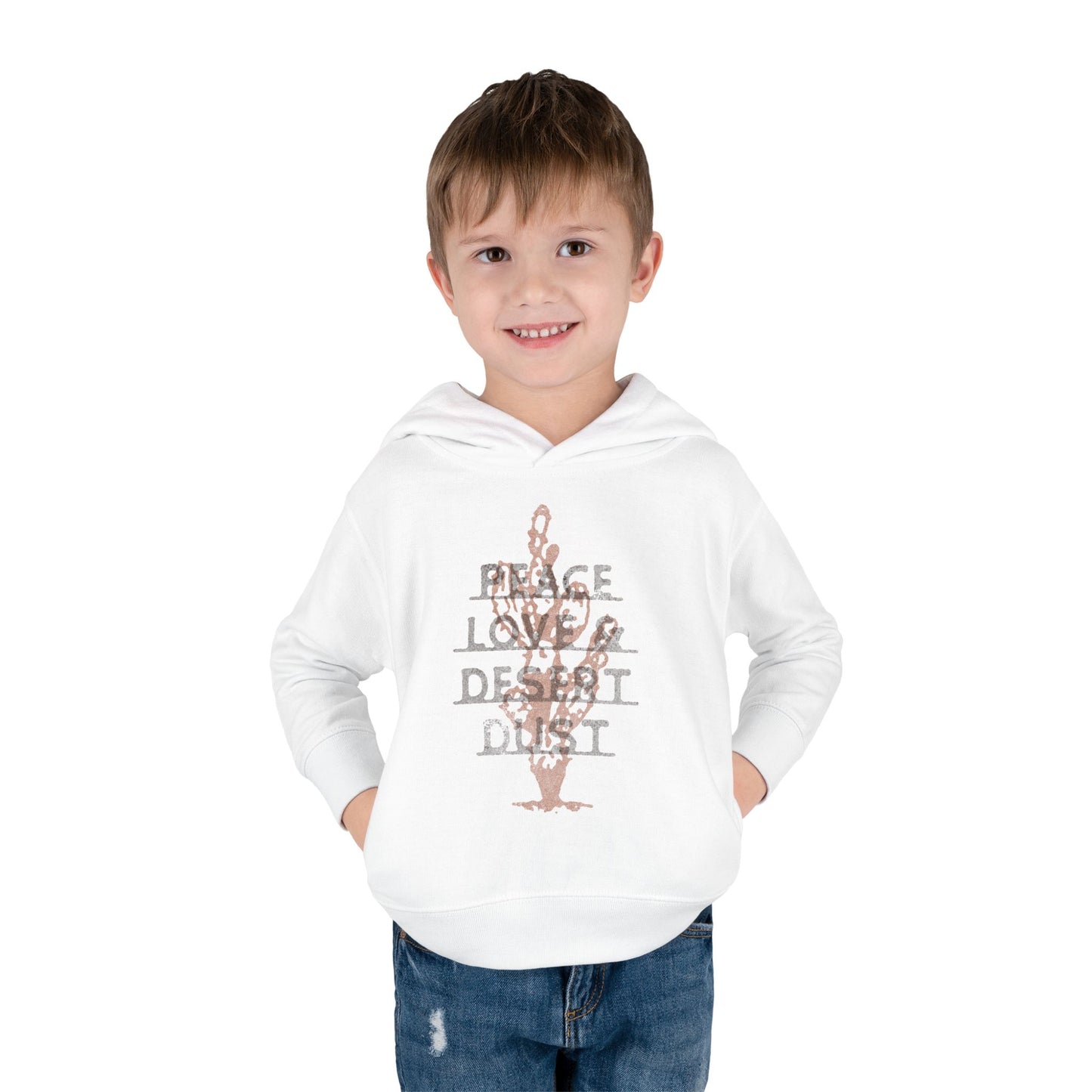 Peace Love & Desert Dust Toddler Pullover Fleece Hoodie