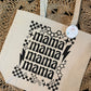 Mama Tote Bag