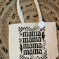 Mama Tote Bag